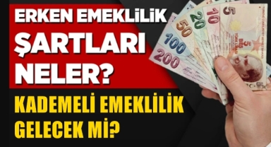 Kademeli emeklilik gelecek mi?