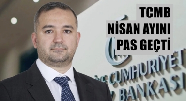 TCMB faizi sabit tuttu