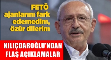 Kılıçdaroğlu'ndan flaş açıklamalar