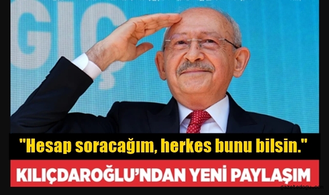 Kılıçdaroğlu'ndan yeni açıklama