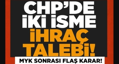 CHP'de ihraçlar devam ediyor