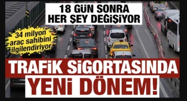 Trafik sigortasında yeni dönem