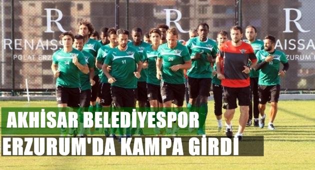 Akhisar'ın Erzurum Kampı