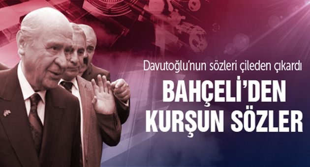 Bahçeli'den Ağır Sözler