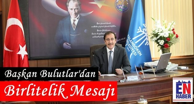 Başkan Bulutlar'dan Bayram Mesajı