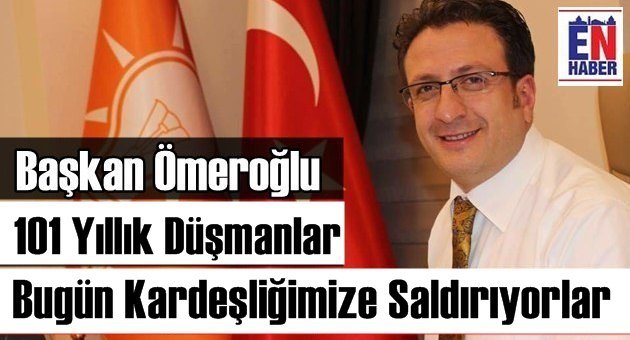 Başkan Ömeroğlu'ndan 18 Mart Mesajı