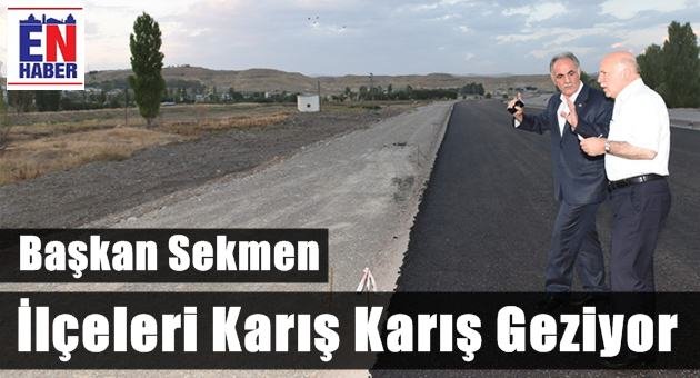 Başkan Sekmen'den İlçelere Çıkarma