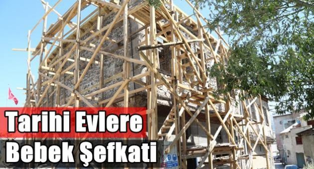 Büyükşehirden, Tarihi Evlere Özel Önem