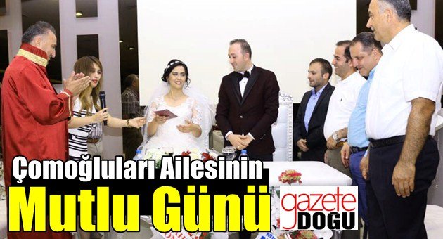Çomoğluları Ailesinin Mutlu Günü
