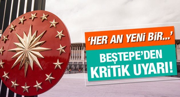 Beştepe'den Kritik Açıklama! Meydanları Terk Etmeyin!