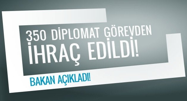Dışişleri Bakanlığında FETÖ Tasfiyesi