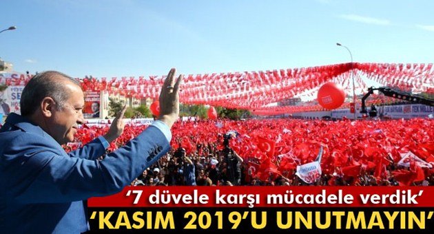 Erdoğan Ankara'da 2019'u İşaret Etti