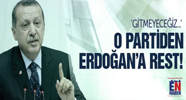 Erdoğan'a Rest