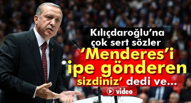 Erdoğan'dan Kılıçdaroğlu'na Sert sözler