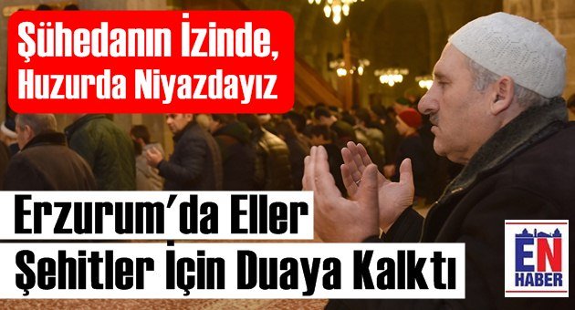 Erzurum'da Çanakkale Şehitleri Dualarla Anıldı