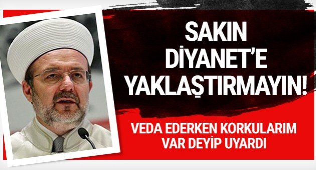 Görmez'den Duygusal Veda