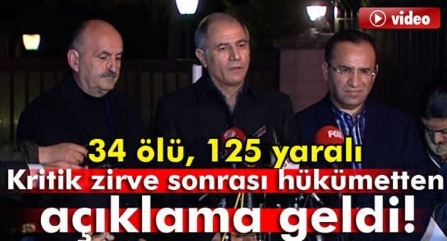 Hükumetten İlk Açıklama, 34 Ölü!