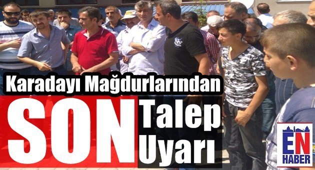 Karadayı Mağdurları Çözüm Talep Ediyor