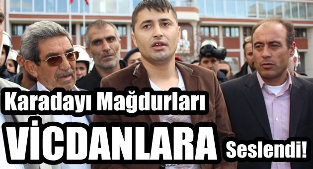 Karadayı Mağdurları Yine Ortada Kaldı