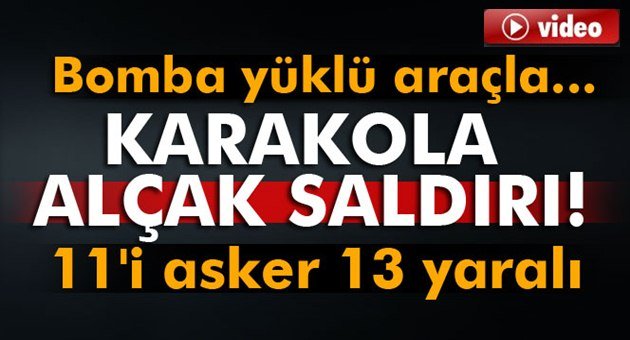 Karakola Hain Saldırı