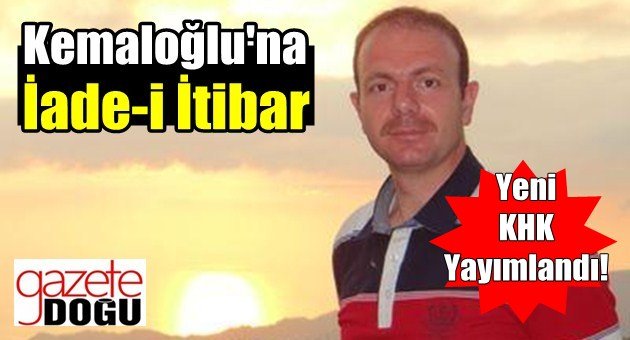 Kemaloğlu'na Görevi İade Edildi