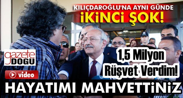 Kılıcdaroğlu'na 1,5 Milyonluk Rüşvet Şoku!