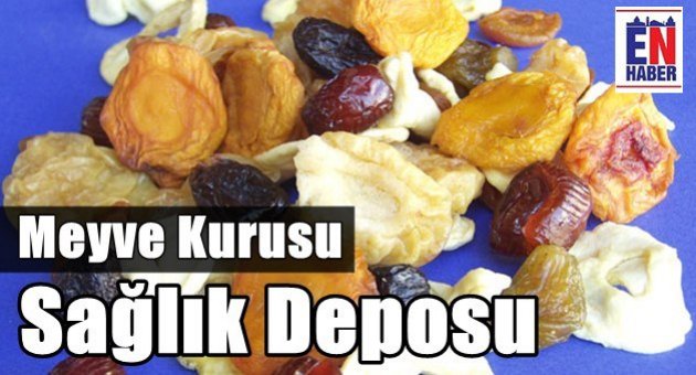 Kuru Meyve Sağlık Deposu