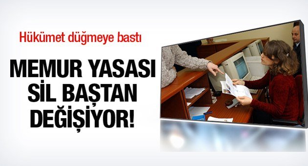 Memurlar İçin Düğmeye Basıldı