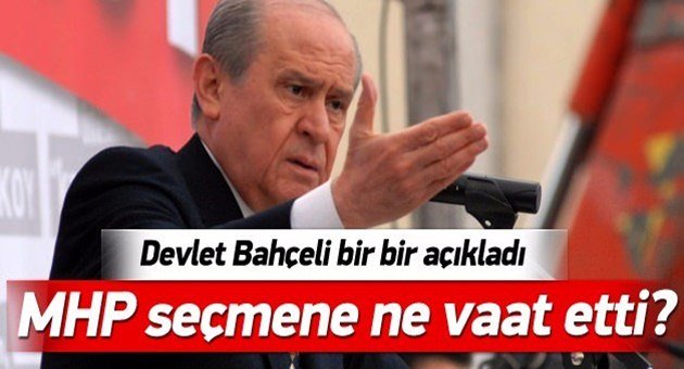 MHP Seçim Beyannamesini Açıkladı
