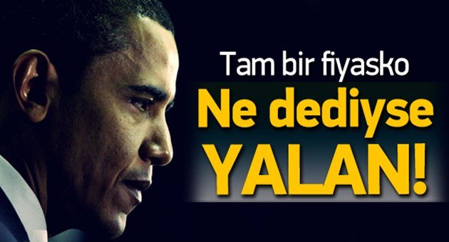 Obama'nın Yalanları!