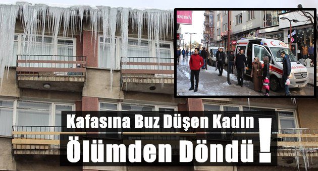 Ölüm Sarkıtları Tehlike Saçıyor