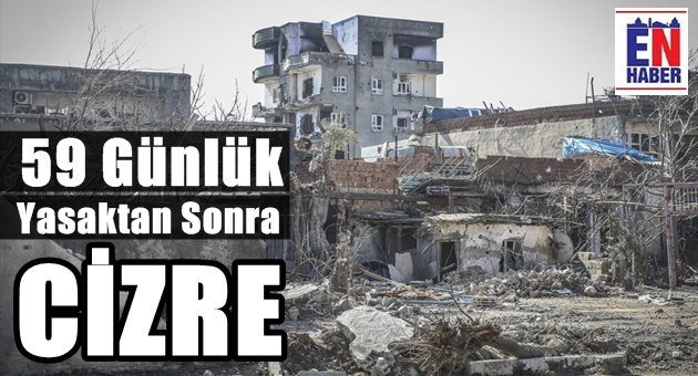 Operasyon Sonrası Harabe Kent Cizre