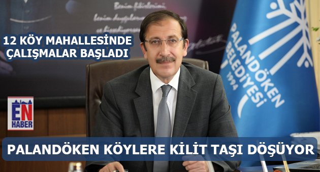 Palandöken Köylere Kilit Taşı Döşüyor