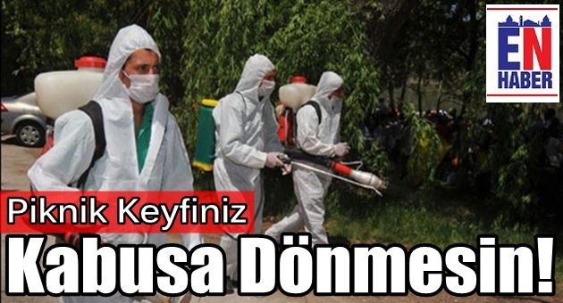 Piknik Alanlarına Dikkat