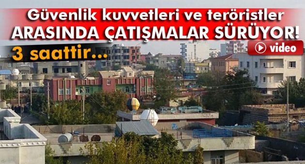 PKK İle Sıcak Temas, Çatışma Sürüyor