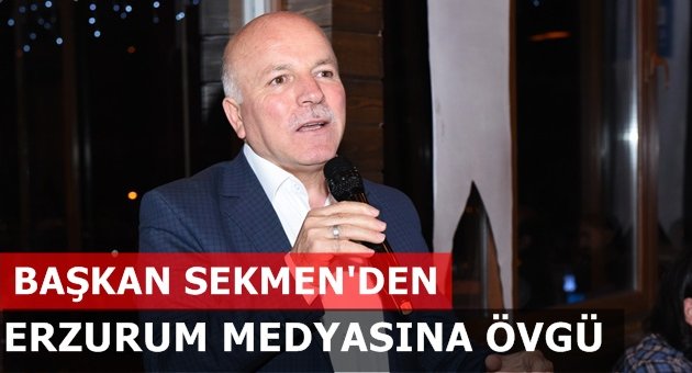 Sekmen'den Övgü