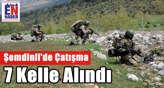 Şemdinli'de Çatışma. 7 Kelle Alındı