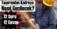 12 Soru İle Taşeron Kadro Bilgisi