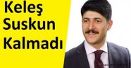 Keleş 'Karanlık Odaklar Temizlenecek!'