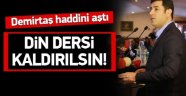 Demirtaş Resmen Saçmaladı!