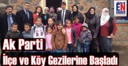 Ak Parti Erzurum Adayları İlçe Gezisinde