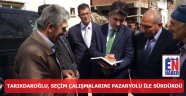 Tarıkdaroğlu, Pazaryolu'nda Çalıştı
