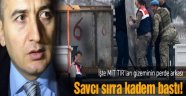 O Savcılar Gözaltı İçin Aranıyor