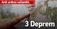 Güne Depremler İle Uyandık