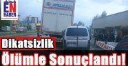 Pasinler'de Ölümlü Kaza