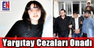 Yargıtay 77 Yıla Onay Verdi