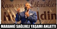 Maranki'den Yaşam Dersi