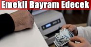 Emekliye Bayram Müjdesi