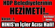HDP Belediyelerinin Hezimeti!