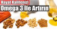 Omega 3'ü Keşfedin
